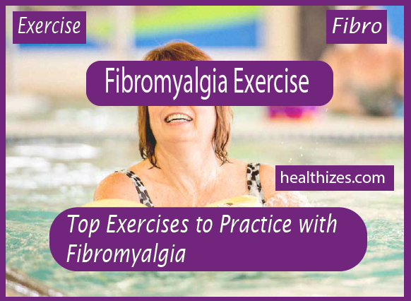 Exercises to Practice with Fibromyalgia