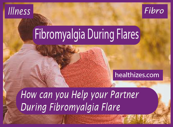 How can you Help your Partner During Fibromyalgia Flare?