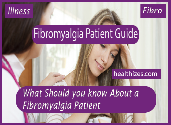 What Should you know About a Fibromyalgia Patient?